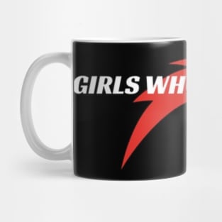 Girls who like girls Mug